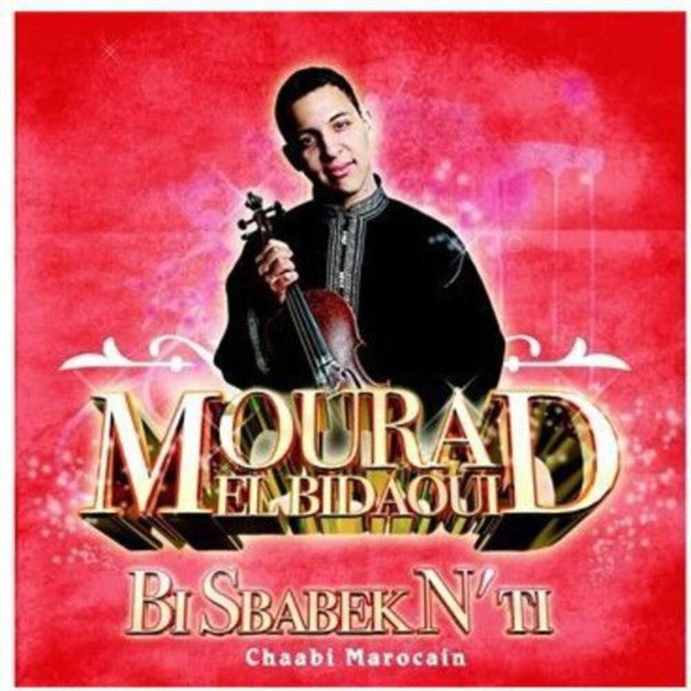 El Bidaoui, Mourad - Bi Sbabek N Ti  CD